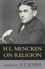 H L Mencken: H.L. Mencken on Religion, Buch