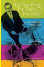 Chris Smith: The View from the Back of the Band: The Life and Music of Mel Lewis, Buch