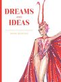 "Dreams and Ideas", "The Artistry of Costume Designer Winn Morton". Illustration: Elegante Person in fantasievollem Kostüm.