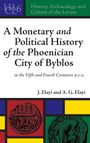 Josette Elayi: A Monetary and Political History of the Phoenician City of Byblos in the Fifth and Fourth Centuries B.C.E., Buch