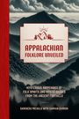 Darkness Prevails: Appalachian Folklore Unveiled, Buch