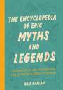 Arie Kaplan: The Encyclopedia of Epic Myths and Legends, Buch