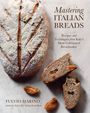 Fulvio Marino: Mastering Italian Breads, Buch