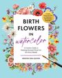 Kristin van Leuven: Birth Flowers in Watercolor, Buch
