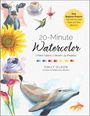 "20-Minute Watercolor" von Emily Olson, mit Bildern einer Kuh, Sonnenblume, Delfin und mehr. Projekte für Anfänger enthalten.