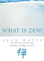 Alan Watts: What is Zen?, Buch