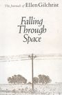 Ellen Gilchrist: Falling Through Space, Buch