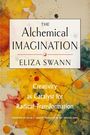 "The Alchemical Imagination" von Eliza Swann, Untertitel über Kreativität. Bunte abstrakte Gestaltung.