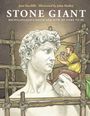 „STONE GIANT: MICHELANGELO'S DAVID AND HOW HE CAME TO BE“. Illustration: Ein Bildhauer arbeitet an einer Statue.