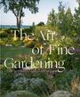 Craig Bergmann: The Art of Fine Gardening, Buch