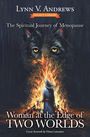 Lynn V. Andrews: Woman at the Edge of Two Worlds, Buch
