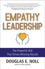 "EMPATHY LEADERSHIP", "The Powerful Skill That Drives Winning Results", DOUGLAS E. NOLL. Zwei Köpfe mit Herz in der Mitte.