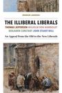 Buchtitel: "The Illiberal Liberals". Autoren: Thomas Jefferson, Wilhelm von Humboldt u.a. Aquarellbild von Menschen in einem Hof.
