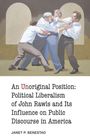 „An Unoriginal Position: Political Liberalism of John Rawls and Its Influence on Public Discourse in America“ von Janet P. Benestad. Drei Männer in Hemden ringen.