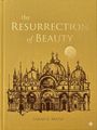 Sarah E Maple: The Resurrection of Beauty, Buch