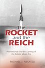 Michael Neufeld: The Rocket and the Reich, Buch