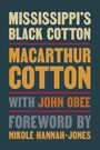 John Obee: Mississippi's Black Cotton, Buch