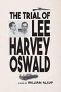 William Alsup: The Trial of Lee Harvey Oswald, Buch