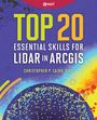 Chris Caird: Top 20 Essential Skills for Lidar, Buch