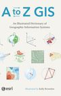 Esri: A to Z GIS, Buch