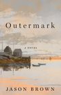 Jason Brown: Outermark, Buch