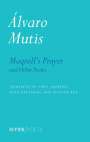 Alastair Reid: Maqroll's Prayer And Other Poems, Buch