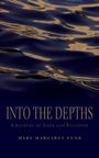Mary Margaret Funk: Into the Depths, Buch