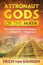 Erich Von Däniken: Astronaut Gods of the Maya, Buch