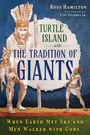 Ross Hamilton: Turtle Island and the Tradition of Giants, Buch