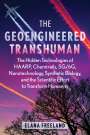 Elana Freeland: The Geoengineered Transhuman, Buch