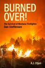 A J Otjen: Burned Over, Buch