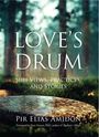 Pir Elias Amidon: Love's Drum, Buch
