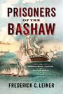 Frederick C. Leiner: Prisoners of the Bashaw, Buch