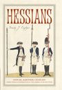 Brady J. Crytzer: Hessians, Buch