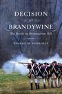Robert Dunkerly: Decision at Brandywine, Buch