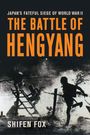 Shifen Fox: The Battle of Hengyang, Buch