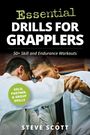 "Essential Drills for Grapplers", 50+ Workouts, Solo, Partner, and Group Drills. Zwei Männer trainieren Kampfsport.