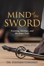 "Mind of the Sword: Training, Strategy, and the Inner Path", Schwert liegt auf Holzoberfläche.