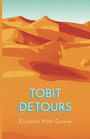 Elisabeth Mehl Greene: Tobit Detours, Buch