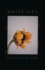 Crystal Stone: White Lies, Buch