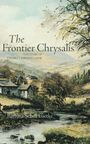 Barbara Schell Luetke: Frontier Chrysalis, Buch