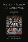 George Fox: Poetry and Passion of the Lamb's War, Buch