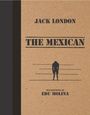Jack London: The Mexican, Buch