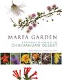 Jim Martinez: Marfa Garden, Buch