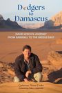 Catherine Nixon Cooke: Dodgers to Damascus, Buch