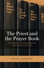 Kevin J Moroney: The Priest and the Prayer Book, Buch