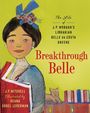 „The Life of J.P. Morgan’s Librarian Belle da Costa Greene“; „Breakthrough Belle“. Portrait einer Frau mit Büchern.