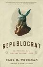 Carl R. Trueman: Republocrat, Buch