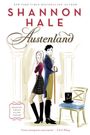 Shannon Hale: Austenland, Buch