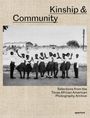 Kinship & Community: Selections from the Texas African American Photography Archive, Buch
